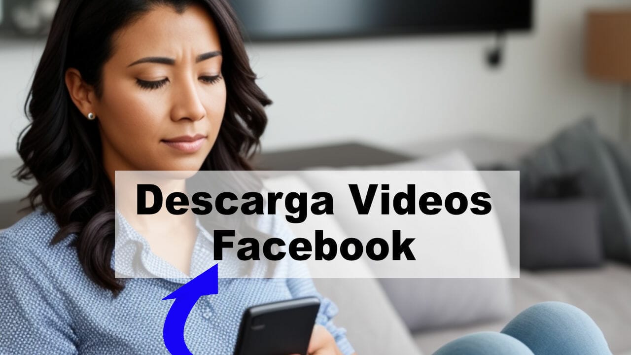 Cómo descargar videos en Facebook